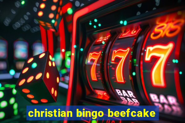 christian bingo beefcake